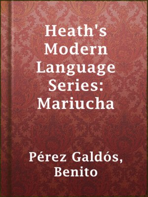 Heath's Modern Language Series Mariucha